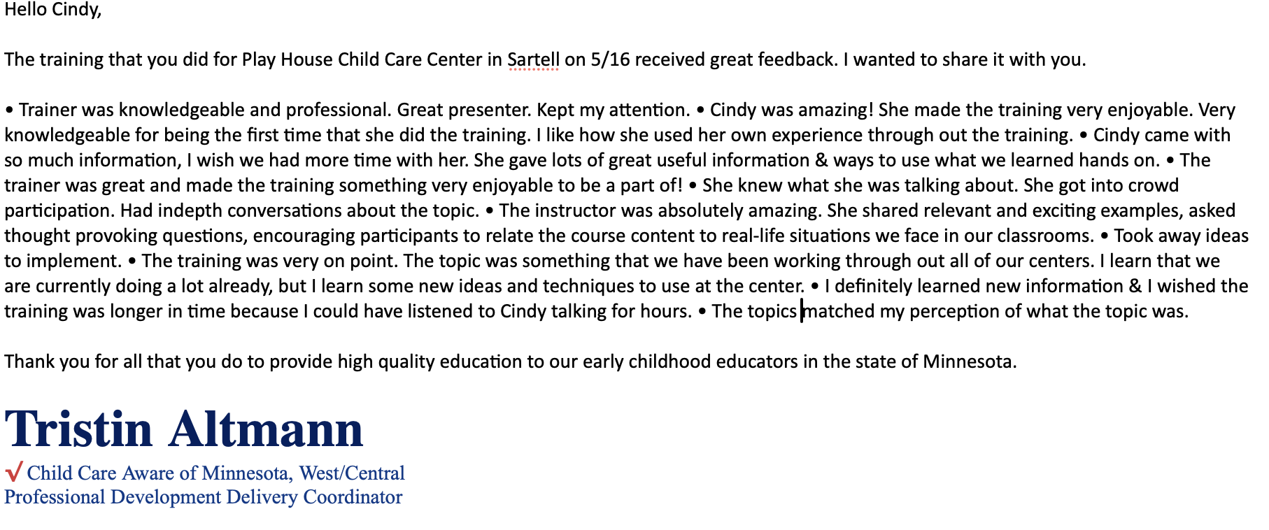 Email with feedback for a childcare training session, praising the presenter named Cindy. Highlights include engaging storytelling, participant engagement, new information, and appreciation for continued education.