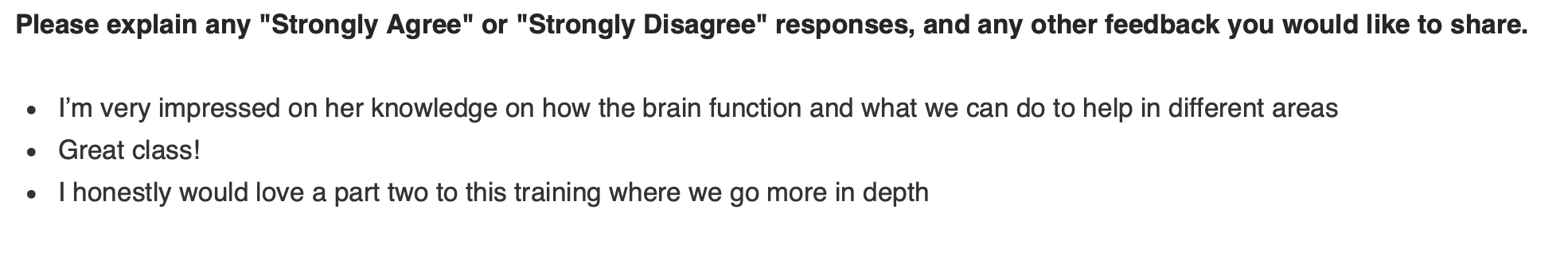 Feedback comments for a training include praise for the trainer's knowledge, a request for a follow-up session, and a positive remark about the class.